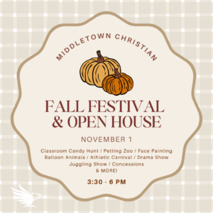 Fall Festival Open House Graphic - Middletown Christian Schools